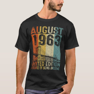 Awesome Since August 1963 Vintage Men 60th Birthd T-Shirt