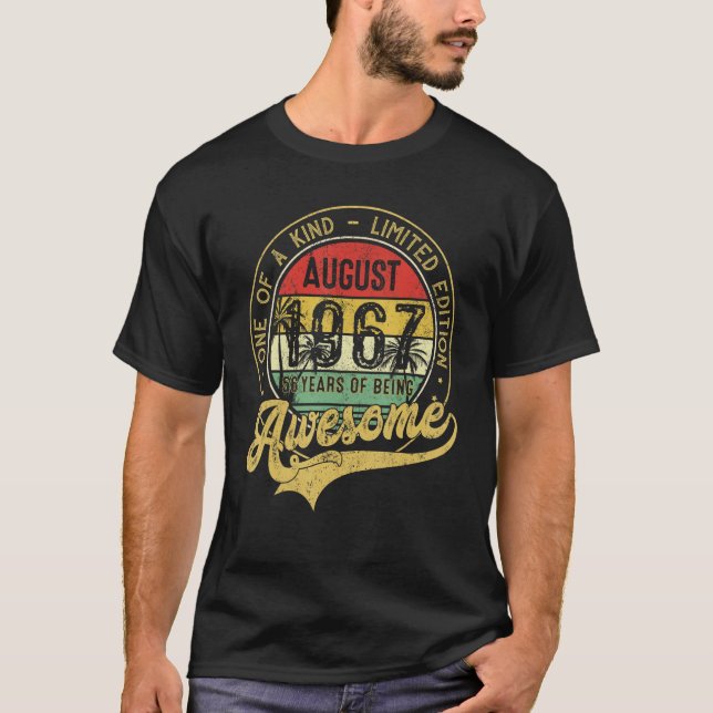 Awesome Since August 1967 One Of A Kind  2 T-Shirt (Front)
