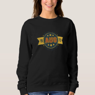 Awesome since August 1972 RETRO EDITION Born 1972 Sweatshirt