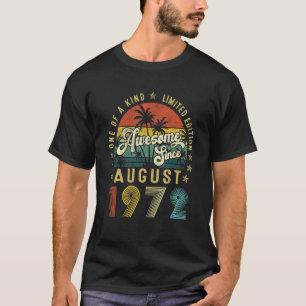 Awesome Since August 1972 Vintage 50th Birthday Me T-Shirt