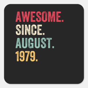 Awesome Since August 1979 Retro Birthday Square Sticker