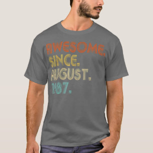 Awesome Since August 1987 Vintage 35th Birthday T-Shirt