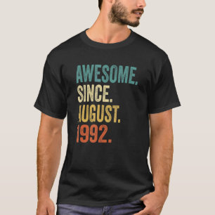 Awesome Since August 1992 30th Birthday Retro 30 Y T-Shirt