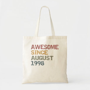 awesome since august 1998 tote bag