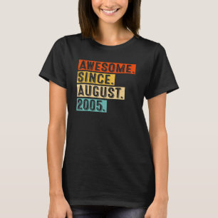 Awesome Since August 2005 Vintage 17th Birthday T-Shirt