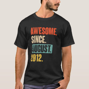 Awesome Since August 2012 10 Year Old 10th Birth T-Shirt