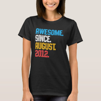 Awesome Since August 2012 11 Years Old 11th Birthd T-Shirt