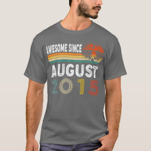 Awesome Since August 2015 T-Shirt