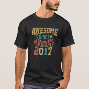 Awesome Since August 2017 5th Birthday Vintage 5 Y T-Shirt