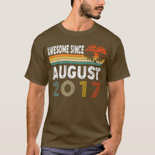 Awesome Since August 2017 T-Shirt