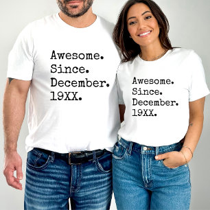 Awesome Since Custom Year Personalised Birthday T-Shirt