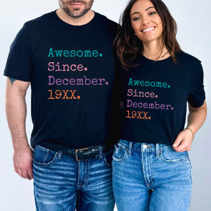 Awesome Since Custom Year Personalized Birthday T-Shirt