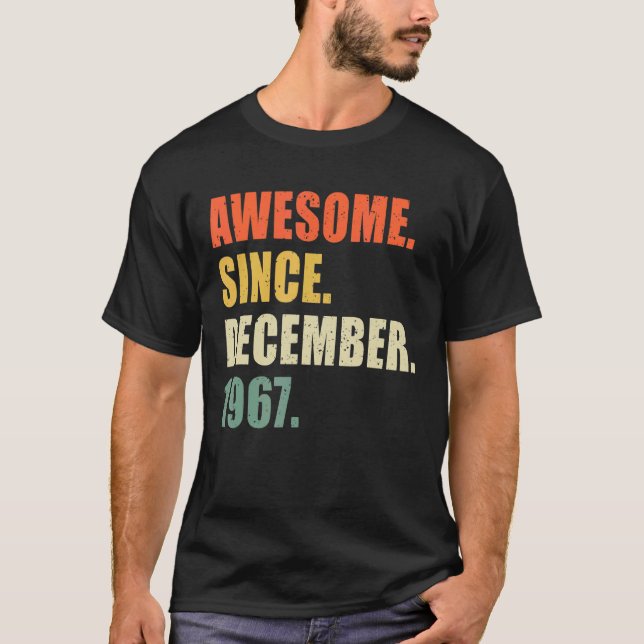 Awesome Since December 1967 55 Year Old Retro Birt T-Shirt (Front)