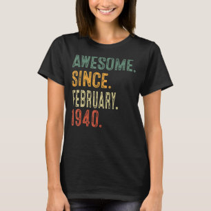 Awesome Since February 1940 83rd Birthday Gift 83 T-Shirt