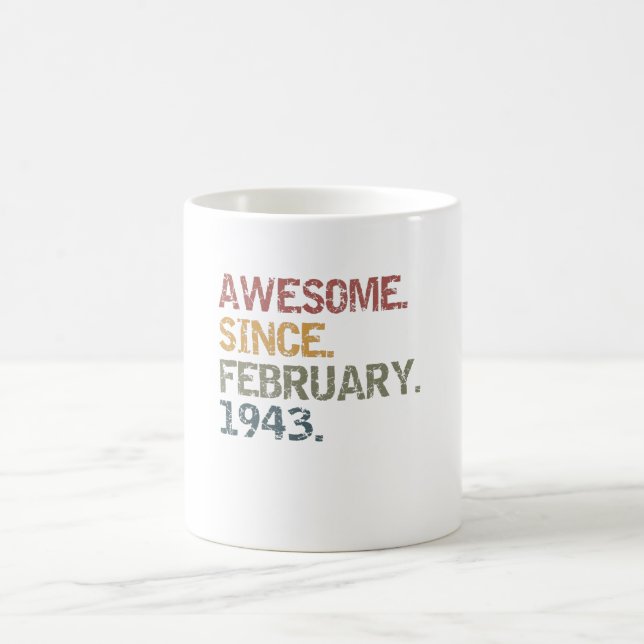 Awesome since February 1943 Coffee Mug (Center)