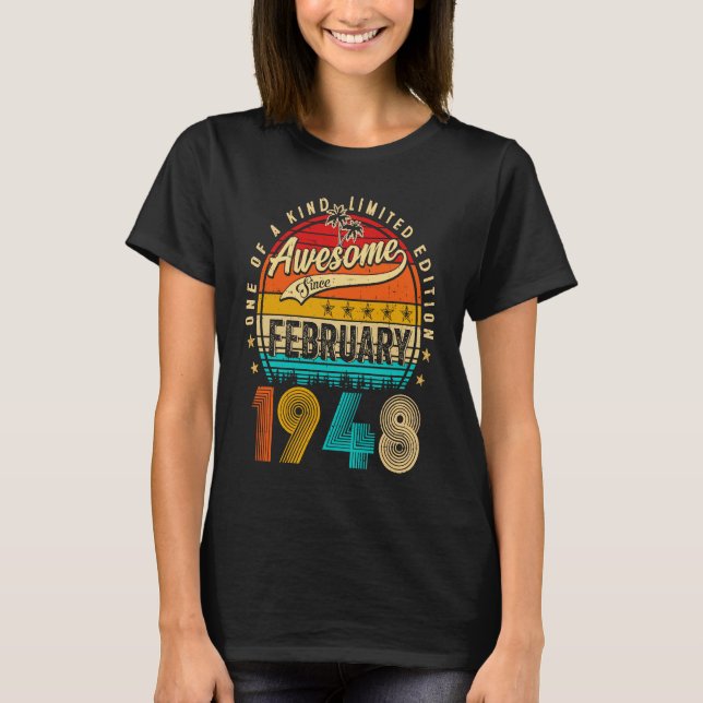 Awesome Since February 1948 75 Years Old 75th Birt T-Shirt (Front)