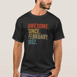 Awesome Since February 1952 70Th Birthday Vintage T-Shirt