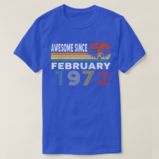 Awesome Since February 1972 T-Shirt (Design Front)