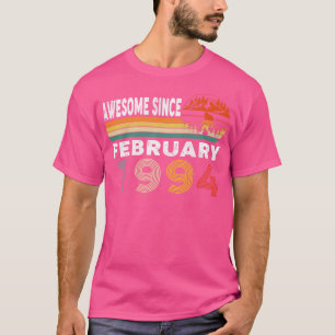 Awesome Since February 1994 T-Shirt