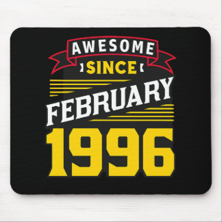 Awesome Since February 1996 Mouse Mat