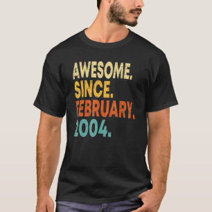 Awesome Since February 2004 Gifts 19th Birthday 19 T-Shirt