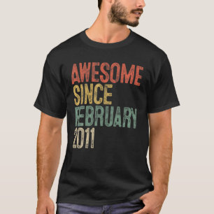 Awesome Since February 2011 10Th Birthday Gifts 10 T-Shirt