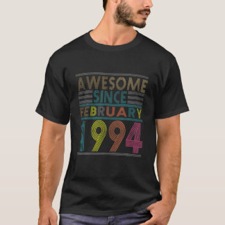 Awesome Since February Born In 1994 Vintage 28Th B T-Shirt