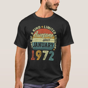 Awesome Since January 1972 50 Years Old 50Th Birth T-Shirt
