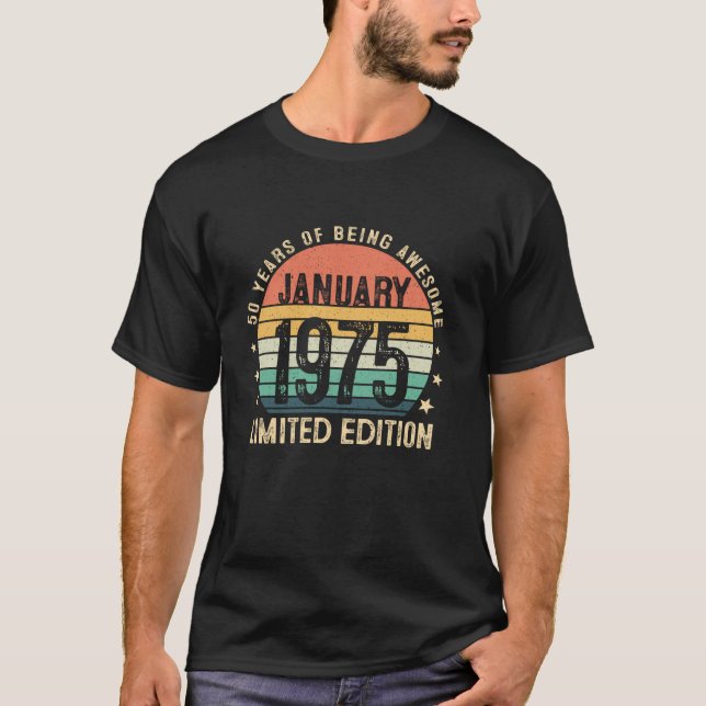 Awesome since January 1975 50 Year Old 50th Birthd T-Shirt (Front)