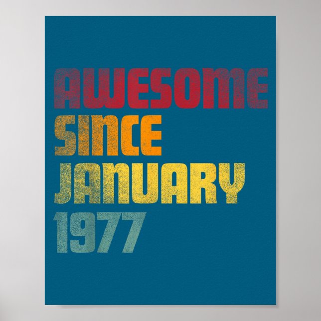 Awesome Since January 1977 49th Birthday - Vintage Poster (Front)