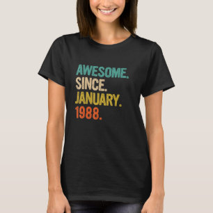 Awesome Since January 1988 35 Years Old  35th Birt T-Shirt