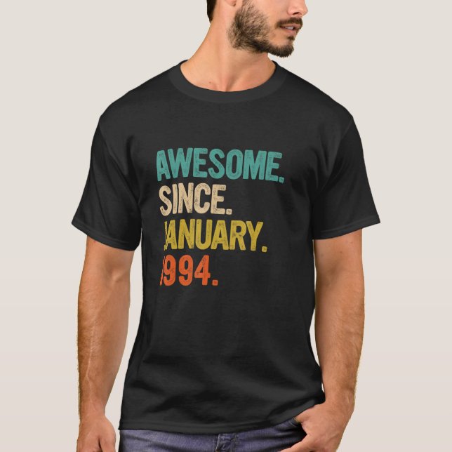 Awesome Since January 1994 29 Years Old  29th Birt T-Shirt (Front)