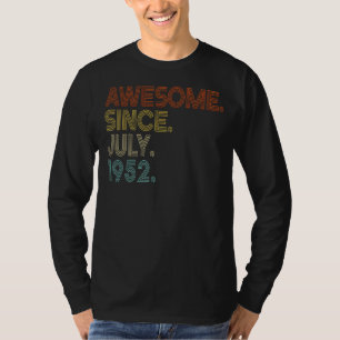 Awesome Since July 1952 Vintage 70th Birthday T-Shirt