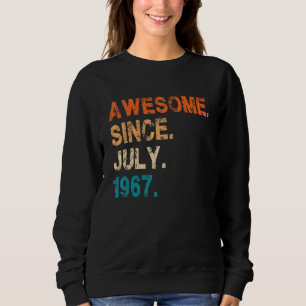 Awesome Since July 1967 Vintage 55th Birthday Sweatshirt