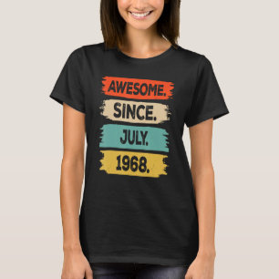 Awesome Since July 1968 55 Years Old 55th Birthday T-Shirt