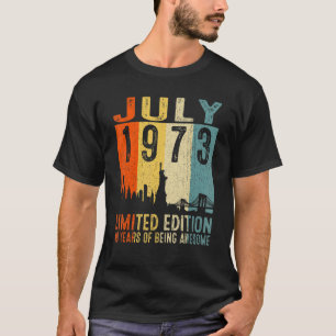 Awesome Since July 1973 49th Birthday Vintage Retr T-Shirt