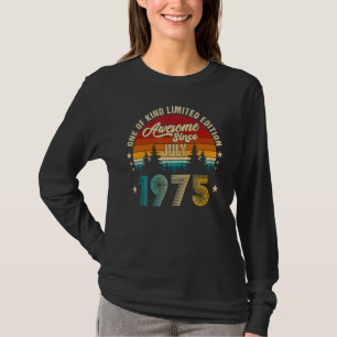 Awesome Since July 1975 47th Birthday 47 Years Ol T-Shirt