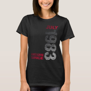Awesome since July 1983 40th Birthday Born 1983 T-Shirt