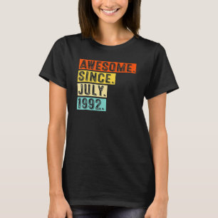 Awesome Since July 1992 Vintage 30th Birthday 2 _2 T-Shirt