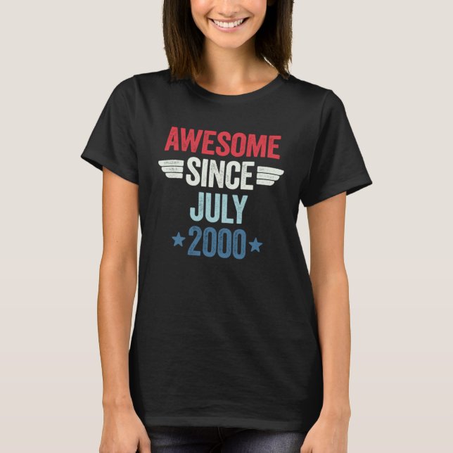 Awesome Since July 2000 T-Shirt (Front)
