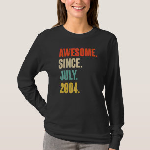 Awesome Since July 2004  18 Year Old  18th Birthda T-Shirt