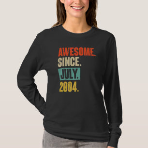 Awesome Since July 2004 18 Year Old 18th Birthday T-Shirt