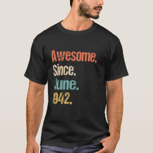 Awesome Since June 1942 80Th Birthday Vintage T-Shirt