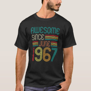 Awesome Since June 1967 Vintage 55 Years Old 55th  T-Shirt