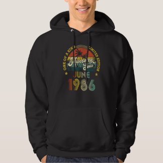 Awesome Since June 1986 36 Years Old 36th Birthday Hoodie