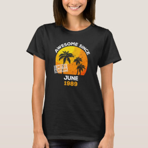 Awesome Since June 1989 Retro Men & Women Birthday T-Shirt