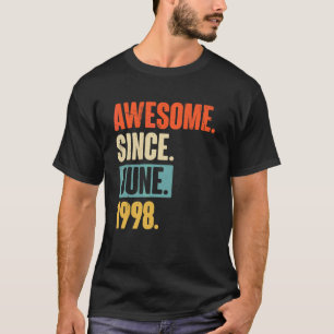 Awesome Since June 1998  24 Year Old 24th Birthday T-Shirt