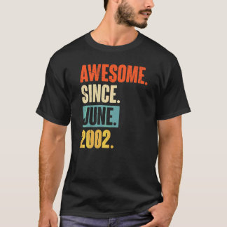 Awesome Since June 2002 20 Year Old 20th Birthday T-Shirt