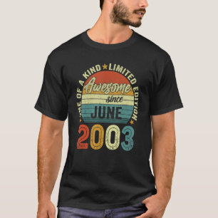 Awesome Since June 2003 19 Years Old 19th Birthday T-Shirt
