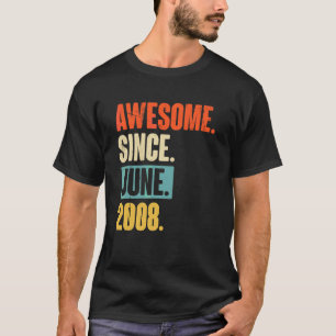 Awesome Since June 2008  14 Year Old 14th Birthday T-Shirt